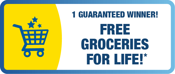 1 Guaranteed winner, free Groceries for Life